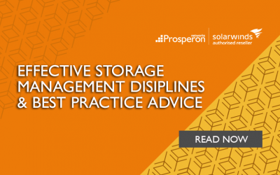 Effective Storage Management Disciplines & Best Practice Advice