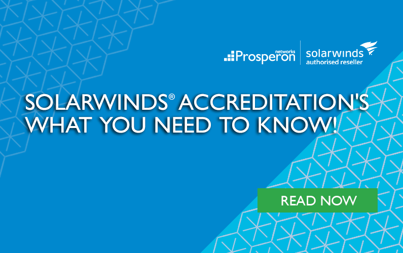 SolarWinds Accreditation’s – What You Need To Know!