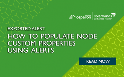 Exported Alert: How to Populate Node Custom Properties Using Alerts