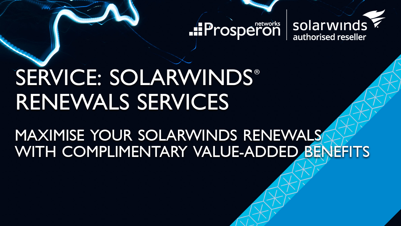 SolarWinds Renewal Services (Video Slate) - Prosperon Networks