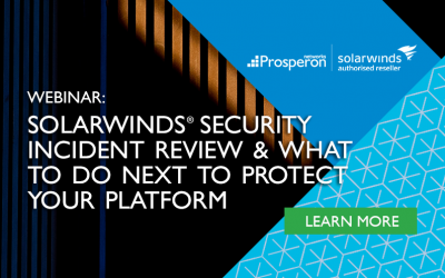 SolarWinds Security Incident Review & What To Do Next To Protect Your Platform