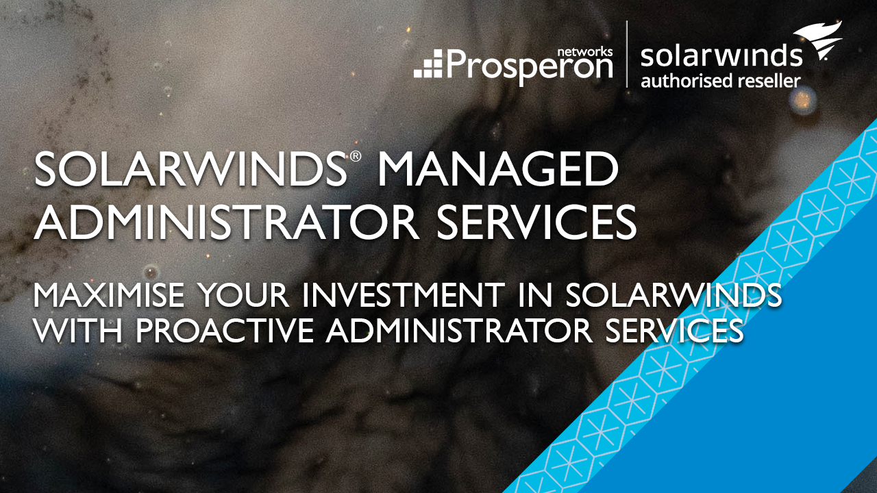 SolarWinds Deployment Services (Video Slate) - Prosperon Networks