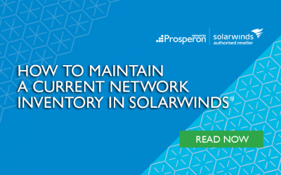 How to Maintain a Current Network Inventory in SolarWinds