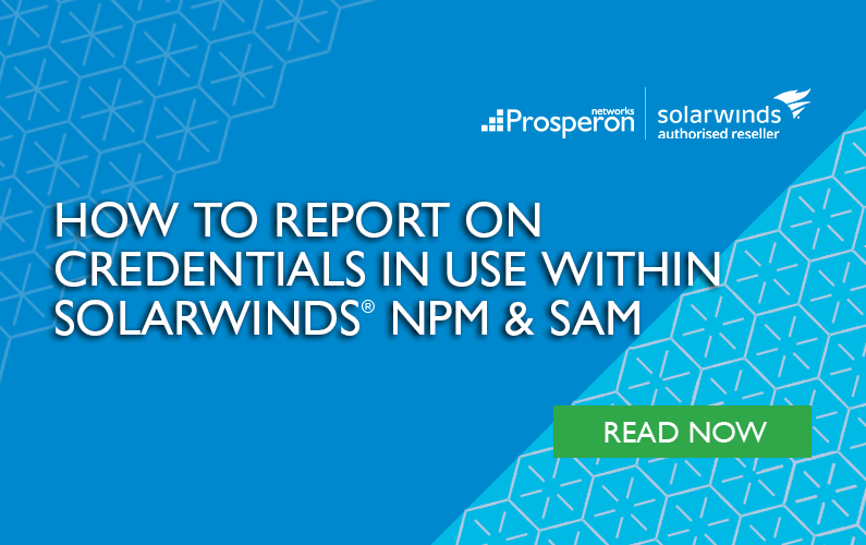 Reporting On Credentials in use within SolarWinds NPM and SAM
