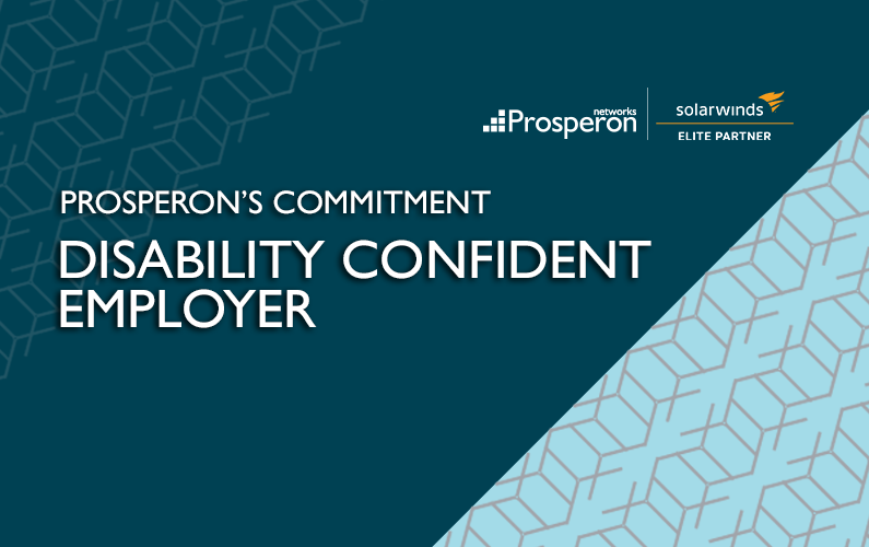 Disability Confident – Prosperon’s Commitment