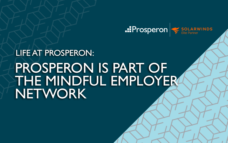 Prosperon is part of the Mindful Employer Network